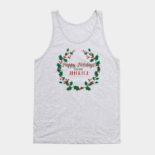 Happy Holidays, love from America Tank Top